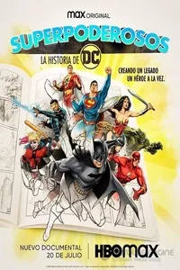 Суперсилы: История DC