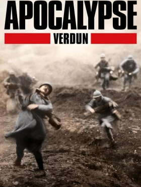 Апокалипсис Первой мировой: Верден